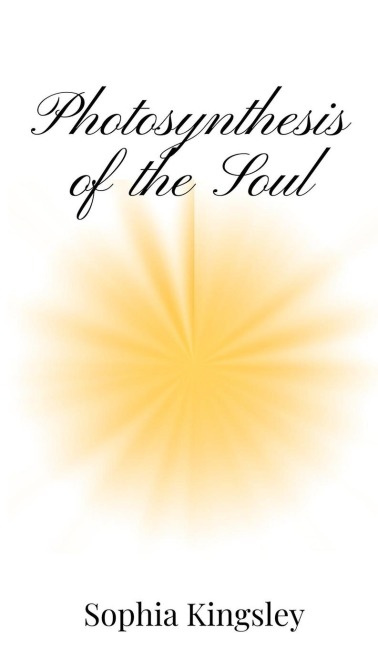 Photosynthesis of the Soul
