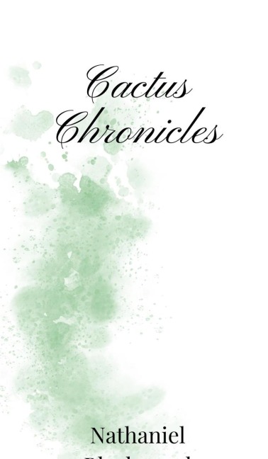 Cactus Chronicles