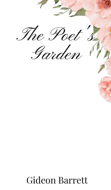 The Poets Garden