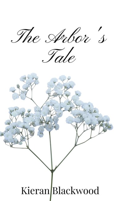 The Arbors Tale