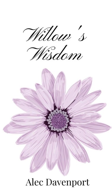 Willows Wisdom