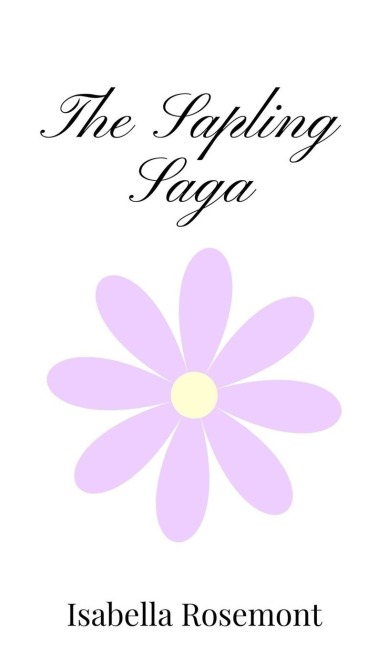 The Sapling Saga