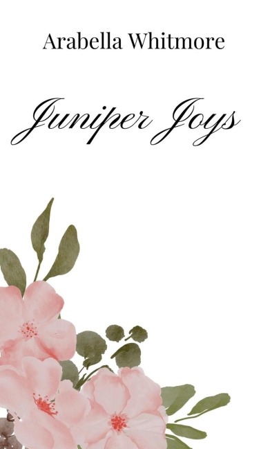 Juniper Joys