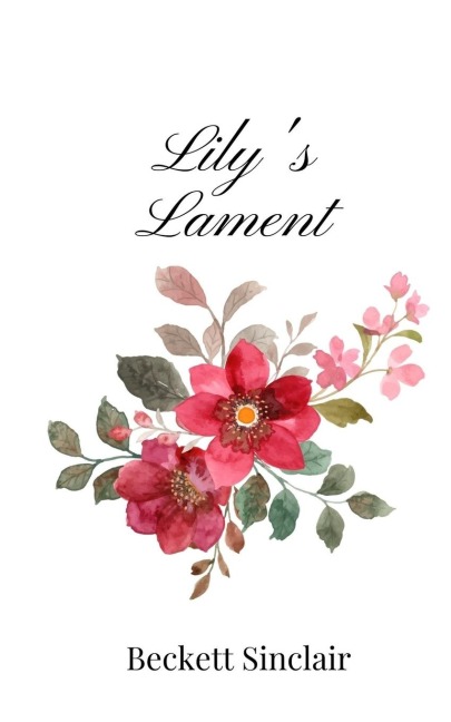 Lilys Lament