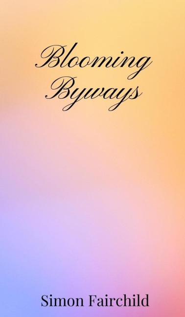 Blooming Byways