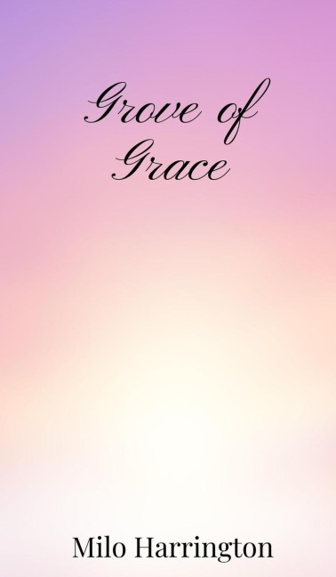 Grove of Grace