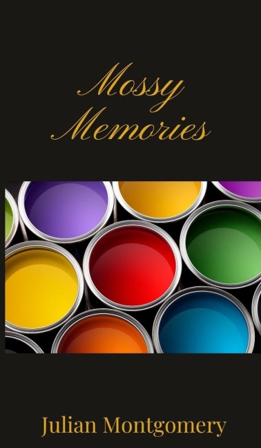 Mossy Memories