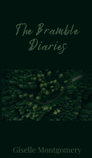 The Bramble Diaries