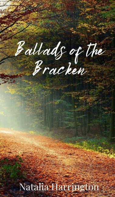 Ballads of the Bracken