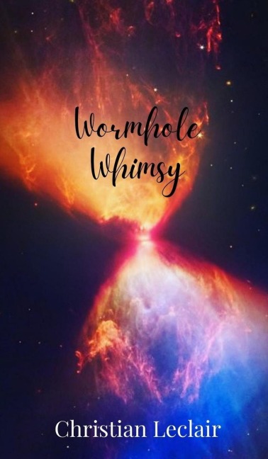 Wormhole Whimsy
