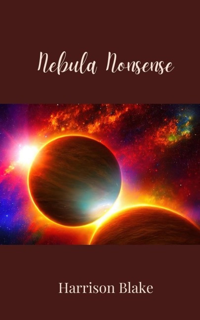 Nebula Nonsense