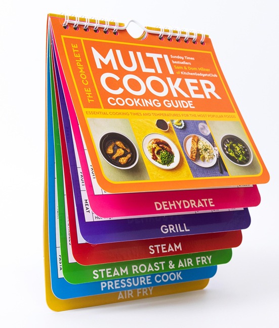 The Complete Multicooker Cooking Guide: Essential cooking times and temperatures for the most popular foods