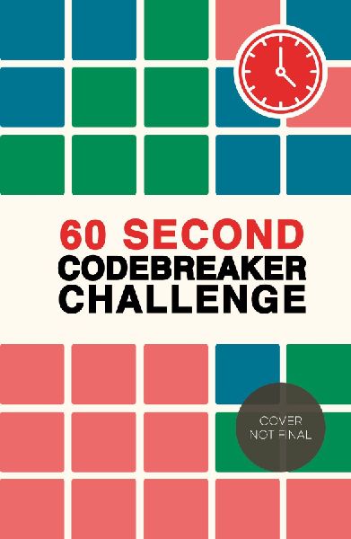 60 Second Codebreaker Challenge: Over 200 puzzles to do anywhere, anytime