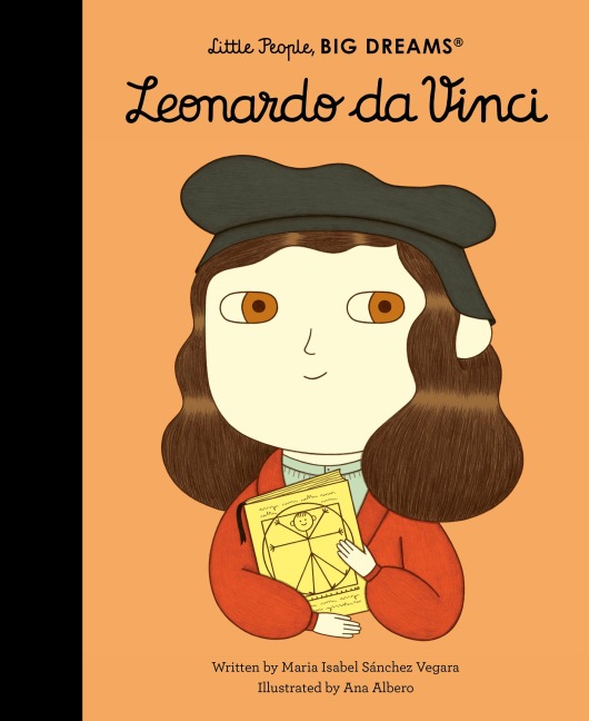 Leonardo da Vinci: Little People, BIG DREAMS