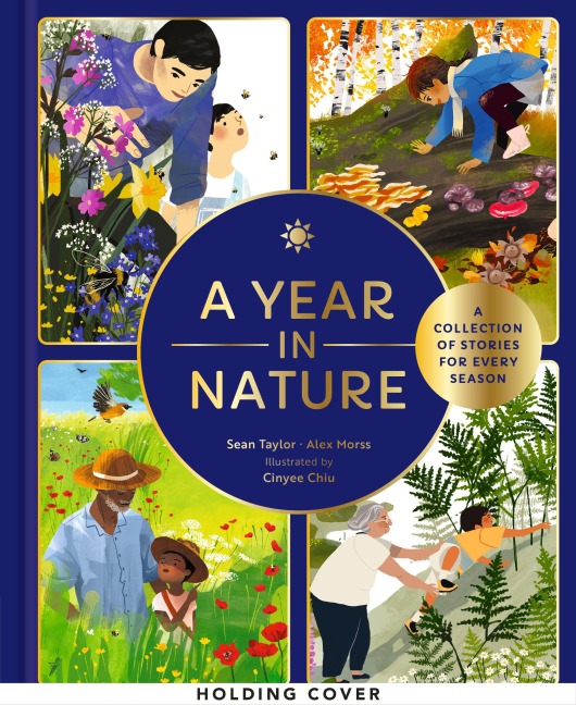 A Year in Nature: A collection of stories for every season