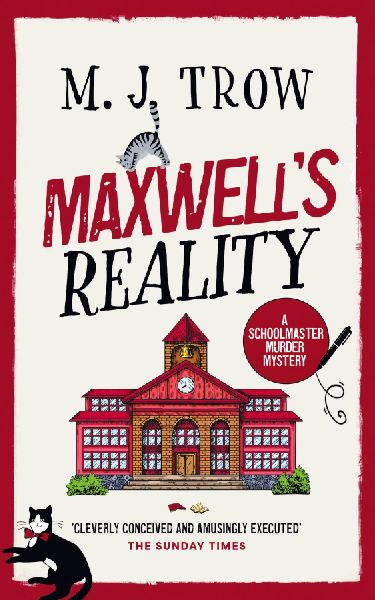 MAXWELLS REALITY: a gripping British cozy mystery with plenty of twists