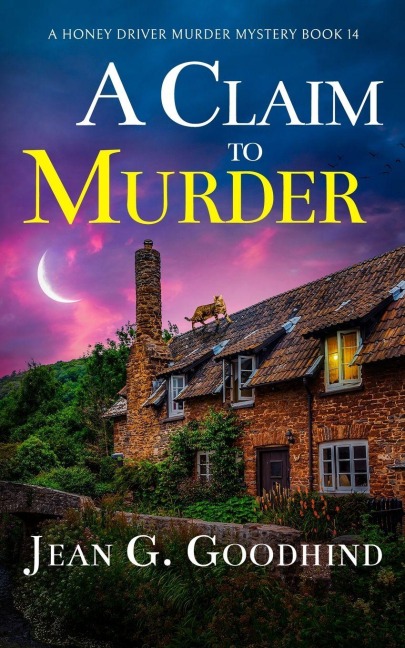 A CLAIM TO MURDER: an absolutely gripping British cozy murder mystery full of twists