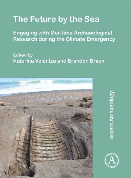 The Future by the Sea: Engaging with Maritime Archaeological Research during the Climate Emergency