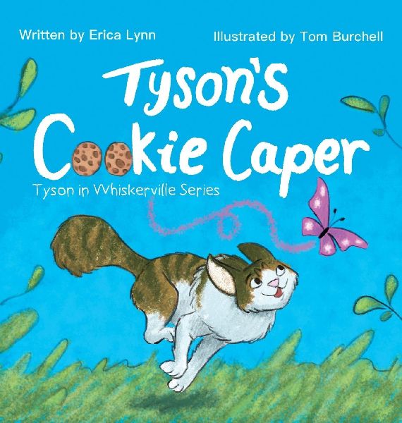 Tysons Cookie Caper: Tyson in Whiskerville Series