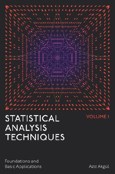Statistical Analysis Techniques, Volume 1