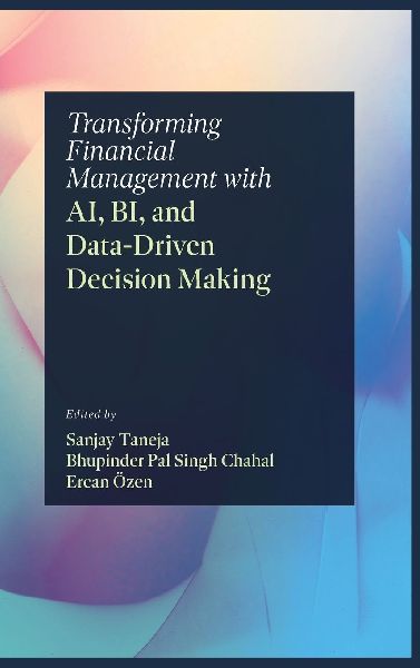 Transforming Financial Management with Ai, Bi, and Data-Driven Decision Making