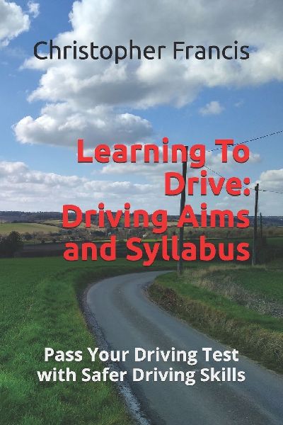 Learning to Drive: Driving Aims and Syllabus