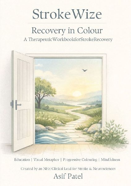 StrokeWize Recovery in Colour: A Therapeutic Workbook for Stroke Recovery
