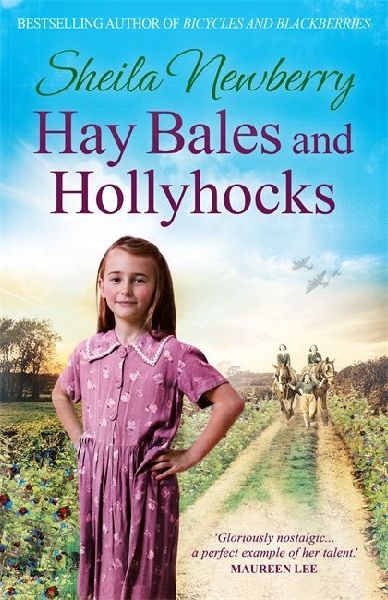 Hay Bales and Hollyhocks: The heart-warming rural saga