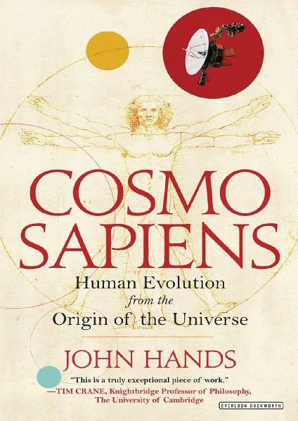 COSMOSAPIENS: Human Evolution from the Origin of the Universe