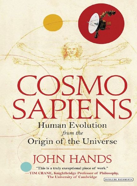 COSMOSAPIENS: Human Evolution from the Origin of the Universe