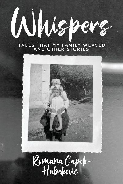 WHISPERS: Tales That My Family Weaved and Other Stories