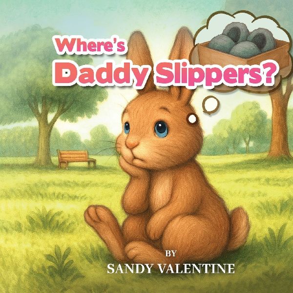 Wheres Daddy Slippers?
