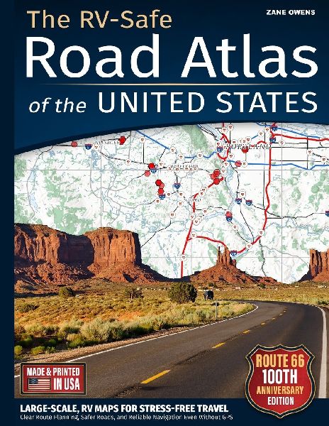 The RV-Safe Road Atlas of the United States: Large-Scale, RV Maps for Stress-Free Travel - Clear Route Planning, Safer Roads, and Reliable Navigation Even Without GPS