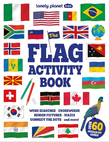 Lonely Planet Kids Flag Activity Book