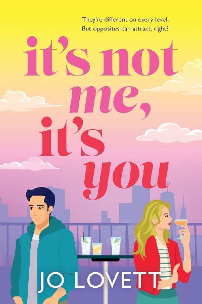 It's Not Me, It's You