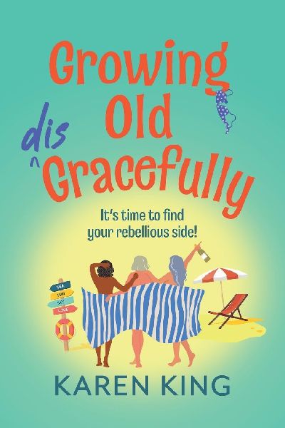 Growing Old Disgracefully