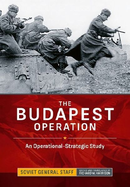 The Budapest Operation: An Operational-Strategic Study