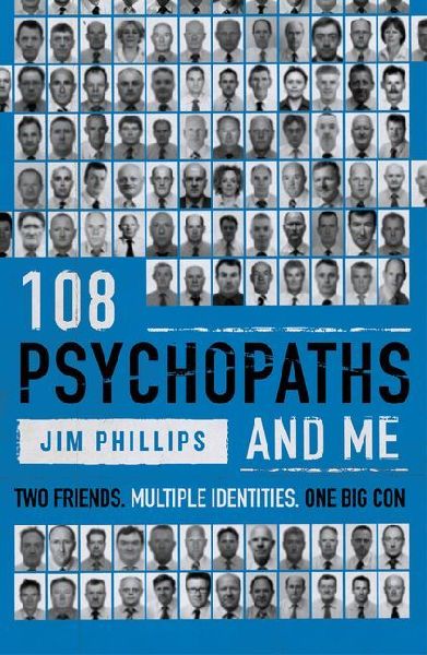 108 Psychopaths and Me