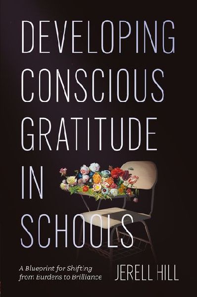 Developing Conscious Gratitude in Schools