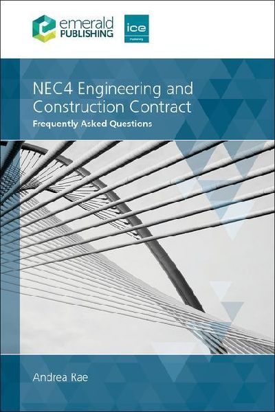 Nec4 Engineering and Construction Contract: Frequently Asked Questions   : Frequently Asked Questions
