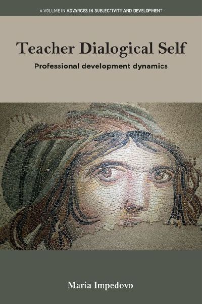 Teacher Dialogical Self: Professional development dynamics