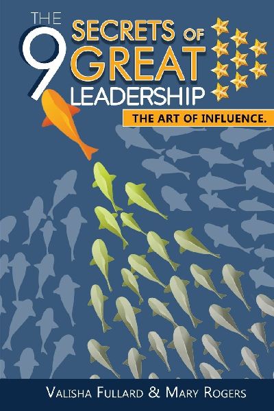 The 9 Secrets of Great Leadership
