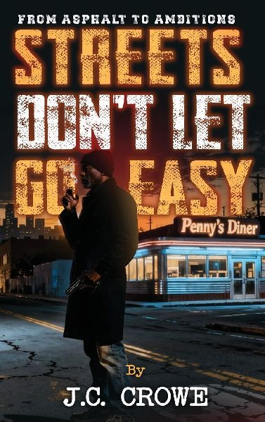 Streets Dont Let Go Easy