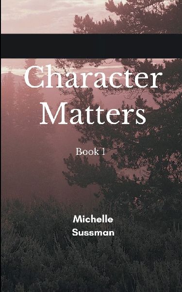 Character Matters Book 1