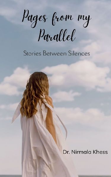 Pages from my Parallel Stories between Silences