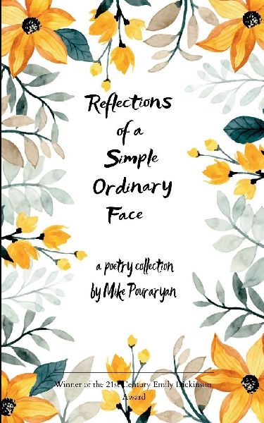 Reflections of a Simple Ordinary Face