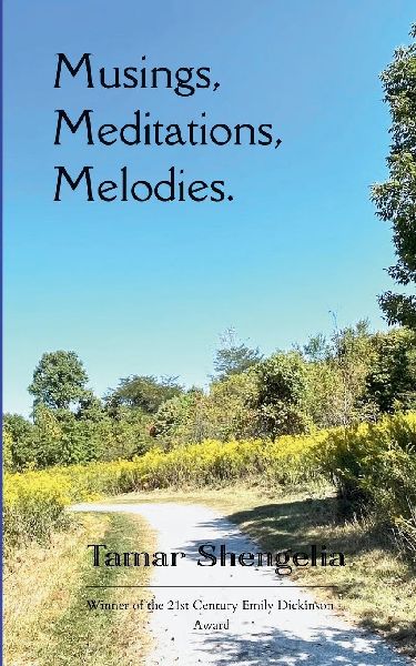 Musings, Meditations, Melodies. Poetry