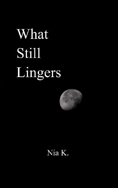 What Still Lingers