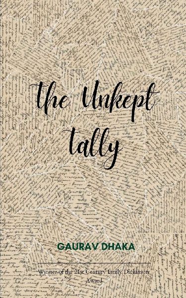 The Unkept Tally Fragments and Refrains