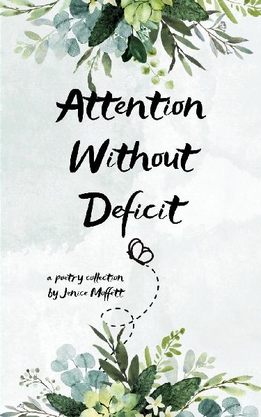 Attention Without Deficit